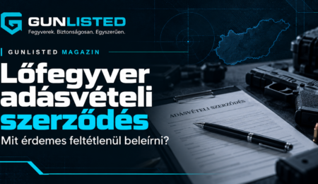 Lőfegyver adásvételi szerződés – milyen adatokat kell tartalmaznia?